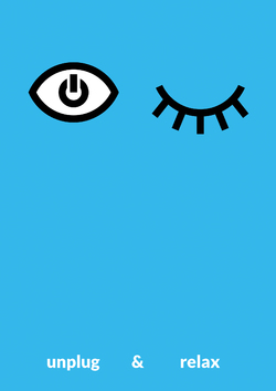 Błękitny plakat przedstawiający zamknięte oko z podpisem &quot;Unplug &amp; relax&quot;